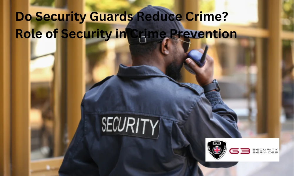 Do Security Guards Reduce Crime? Role of Security in Crime Prevention
