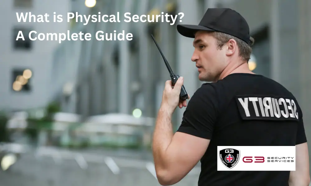 What is Physical Security?