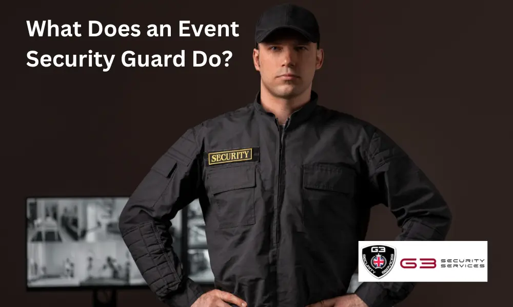 What Does an Event Security Guard Do?